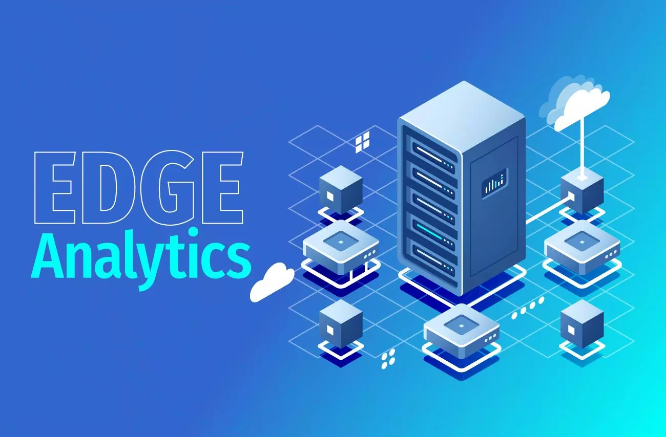 Edge Analytics: Harnessing the Power of Edge Computing for Real-Time Data Analysis